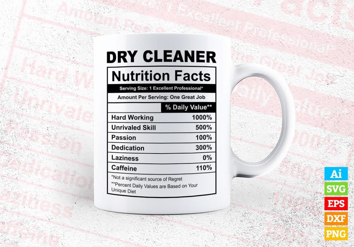 Dry Cleaner Nutrition Facts Editable Vector T-shirt Design in Ai Svg Files