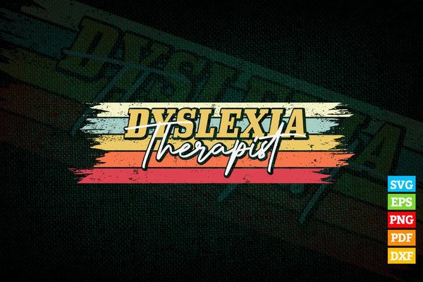 products/dyslexia-dyslexic-therapist-vintage-vector-t-shirt-design-in-svg-png-cricut-files-612.jpg