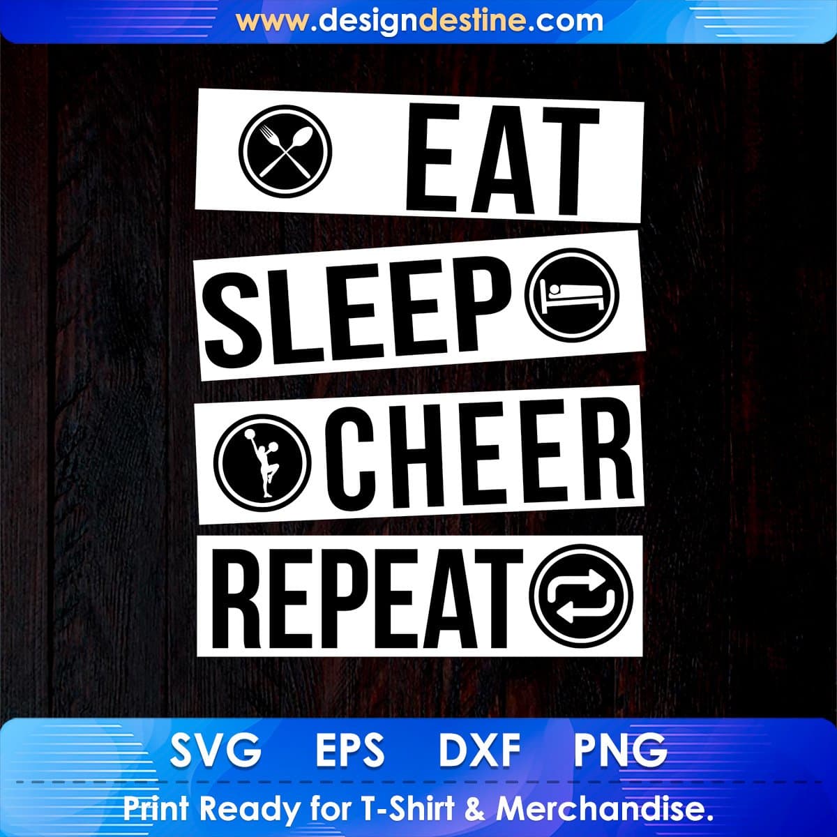 Eat Sleep Cheer Repeat T shirt Design In Svg Cutting Printable Files