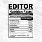 Editor Nutrition Facts Editable Vector T-shirt Design in Ai Svg Files