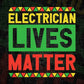 Electrician Lives Matter Editable Vector T-shirt Designs Png Svg Files
