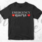 Emergency Nurse Er Nurse Gift Editable Vector T shirt Design in Ai Png Svg Files.