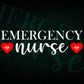 Emergency Nurse Er Nurse Gift Editable Vector T shirt Design in Ai Png Svg Files.