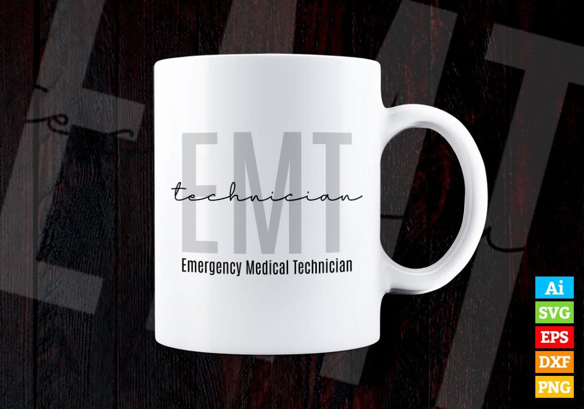 EMT Emergency Medical Technician Editable Vector T-shirt Design in Ai Svg Png Files