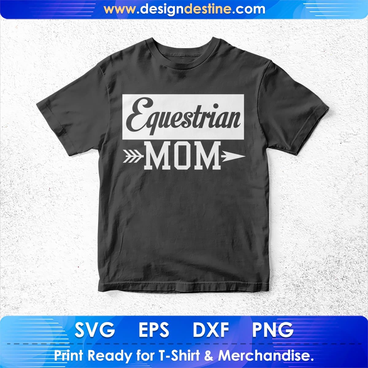 Equestrian Mom T shirt Design In Svg Cutting Printable Files