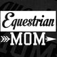 Equestrian Mom T shirt Design In Svg Cutting Printable Files