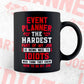 Event Planner The Hardest Part Of My Job Is Being Nice To Idiots Editable Vector T-shirt Designs In Svg Png Printable Files
