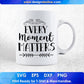 Every Moments Matter Inspirational T shirt Design In Png Svg Cutting Printable Files