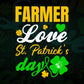 Farmer Love St. Patrick's Day Editable Vector T-shirt Designs Png Svg Files