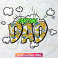 Farting Dad Fart Comic Funny Fathers Day T shirt Tumbler Design Png Sublimation Files