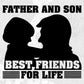 Father And Son Best Friends For Life T shirt Design In Svg Png Cutting Printable Files