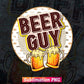 Fathers Day Retro Vintage Distressed Logo Beer Guy Dad T shirt Tumbler Design Png Sublimation Files