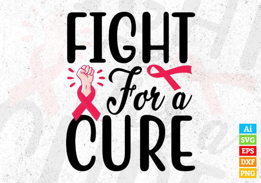 Fight For A Cure Awareness T shirt Design In Svg Png Cutting Printable Files