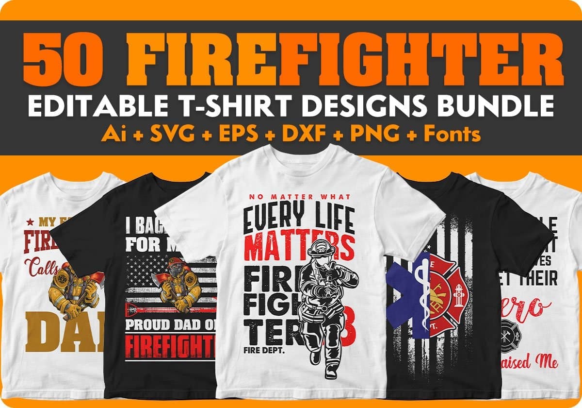 Firefighter 50 Editable T Shirt Designs Bundle Part 1