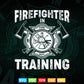Firefighter In Training Funny Fireman Firefighting Svg Digital Files.