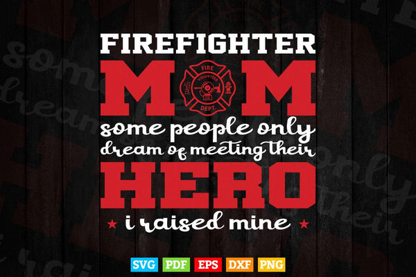 products/firefighter-mom-firewoman-proud-moms-mothers-day-vintage-svg-png-cut-files-780.jpg