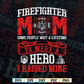 Firefighter Mom Firewoman Proud Moms Mother's Day Vintage T-Shirt Design in Svg Png Files