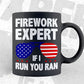 Fireworks Expert If I Run You Run American Flag Vector T shirt Design in Ai Png Svg Files