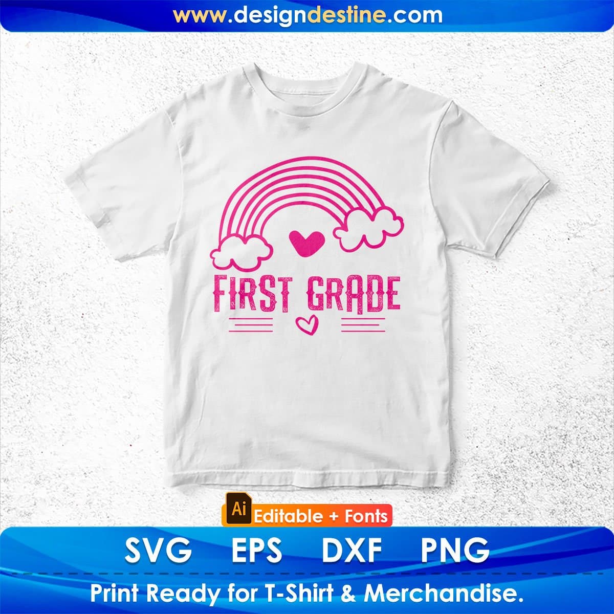 First Grade Teachers Editable T shirt Design In Ai Png Svg Cutting Printable Files