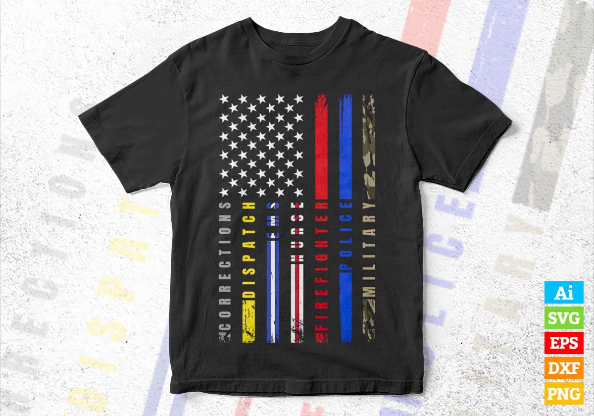 First Responders Hero Flag Nurse EMS Police Fire Military Editable Vector T shirt Design in Ai Png Svg Files.