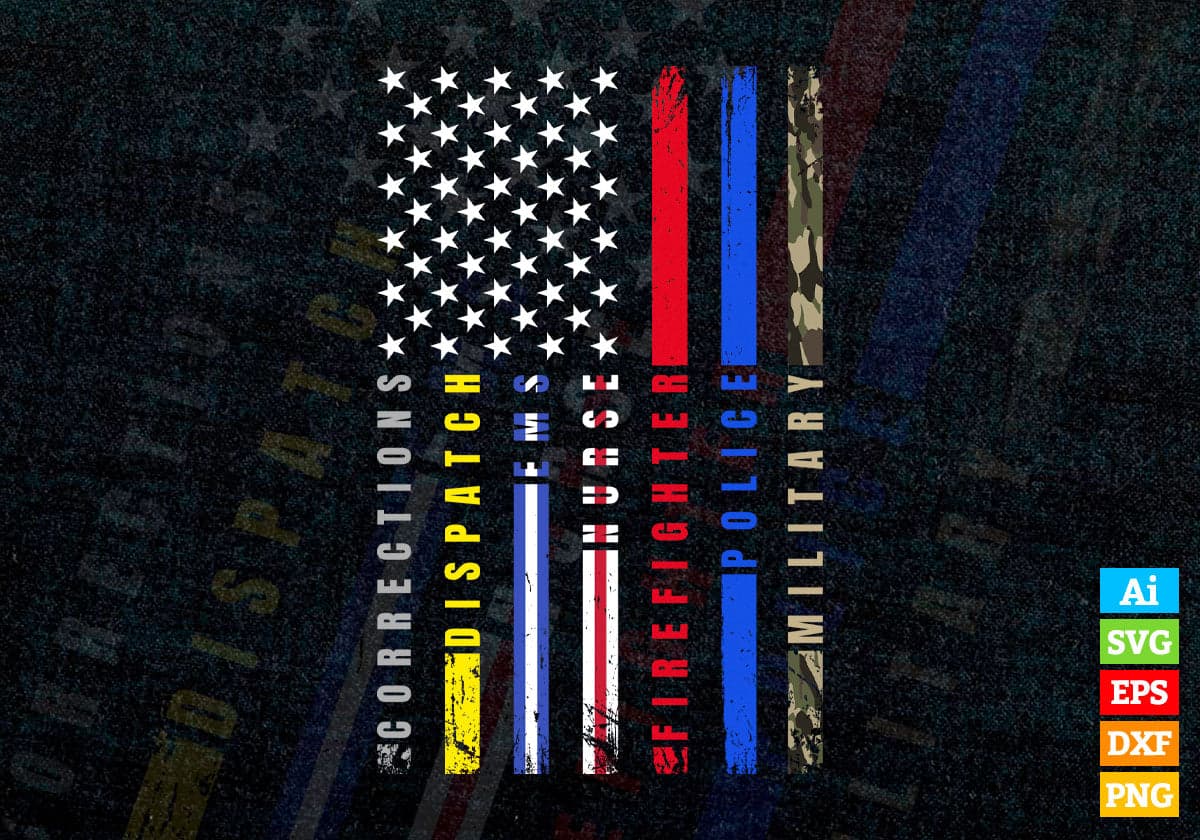 First Responders Hero Flag Nurse EMS Police Fire Military Editable Vector T shirt Design in Ai Png Svg Files.