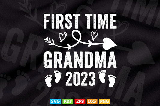 First Time Grandma 2023 Mother's Day Svg Png Digital Files.