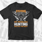 Fishing Solves Most Of My Problems Hunting Solves The Rest T shirt Design Svg Cutting Printable Files