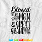 Floral Grandma Blessed to Be Called Great Grandma Svg Png Cut Files.