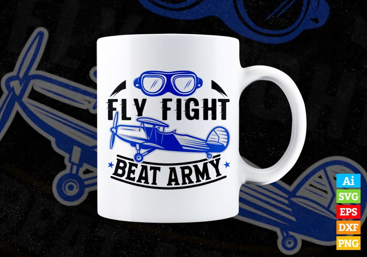 Fly Fight Beat Army Air Force Editable Vector T-shirt Design In Svg Png Printable Files