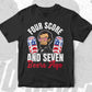 Four Score and 7 Beers Ago 4th Of July Editable Vector T shirt Design In Svg Png Printable Files