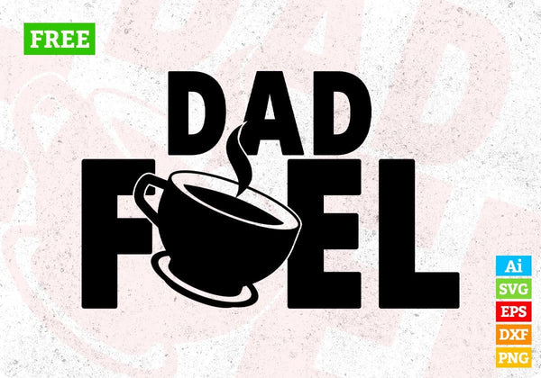 products/free-dad-fuel-fathers-day-t-shirt-design-in-svg-png-cutting-printable-files-782.jpg