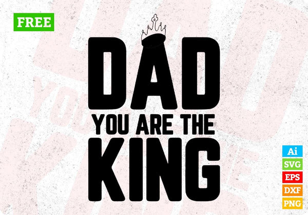 products/free-dad-you-are-the-king-fathers-day-t-shirt-design-in-svg-png-cutting-printable-files-410.jpg