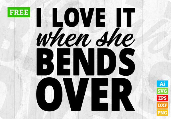 products/free-i-love-it-when-she-bends-over-hunting-t-shirt-design-in-svg-png-cutting-printable-542.jpg