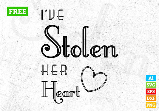 Free I've Stolen Her Heart Couple T shirt Design In Png Svg Cutting Printable Files
