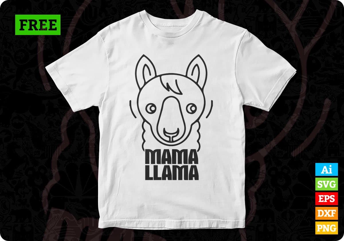 Free Mama Llama T shirt Design In Svg Png Cutting Printable Files