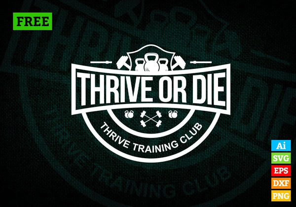 products/free-thrive-or-die-thrive-training-club-vector-t-shirt-design-in-ai-svg-png-files-884.jpg