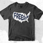 Freedom USA Flag 4th of July Vector T shirt Design in Ai Png Svg Files