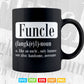 Funcle Definition Funny Graphic Uncle Svg Png Cut Files.