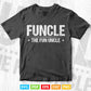 Funcle The Fun Uncle Gifts Svg Png Cut Files.
