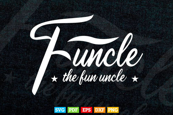 products/funcle-the-funny-uncle-gifts-svg-png-cut-files-495.jpg