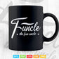 Funcle The Funny Uncle Gifts Svg Png Cut Files.