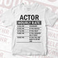 Funny Actor Hourly Rate Editable Vector T-shirt Design in Ai Svg Files