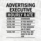 Funny Advertising Executive Hourly Rate Editable Vector T-shirt Design in Ai Svg Files