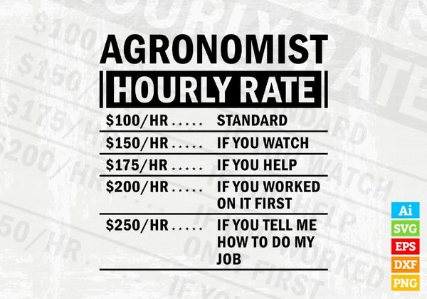 products/funny-agronomist-hourly-rate-editable-vector-t-shirt-design-in-ai-svg-files-368.jpg