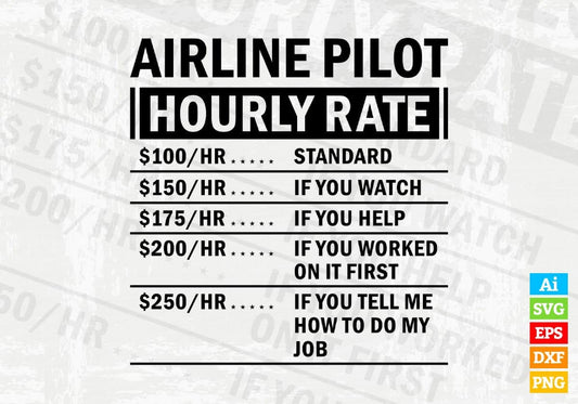 Funny Airline Pilot Hourly Rate Editable Vector T-shirt Design in Ai Svg Files