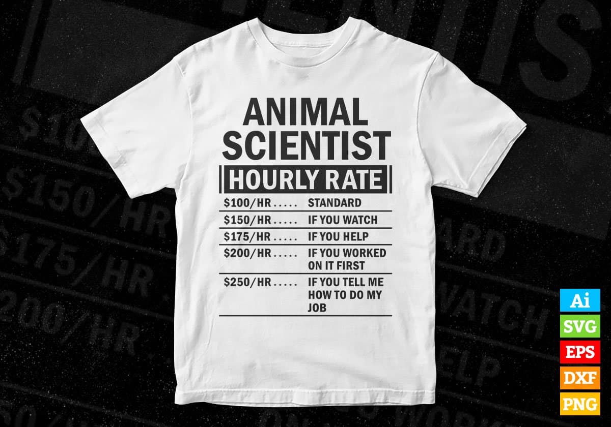 Funny Animal Scientist Hourly Rate Editable Vector T-shirt Design in Ai Svg Files