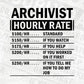 Funny Archivist Hourly Rate Editable Vector T-shirt Design in Ai Svg Files