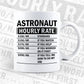 Funny Astronaut Hourly Rate Editable Vector T-shirt Design in Ai Svg Files