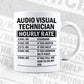 Funny Audio Visual Technician Hourly Rate Editable Vector T-shirt Design in Ai Svg Files