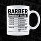 Funny Barber Hourly Rate Editable Vector T-shirt Design in Ai Svg Files